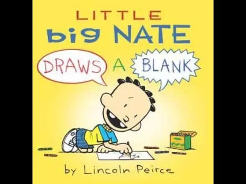 Little Big Nate : Draws A Blank by Lincoln Peirce