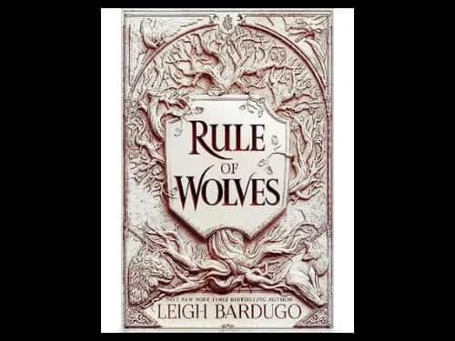 Rule of Wolves : King of Scars Book 2 by Bardugo Leigh