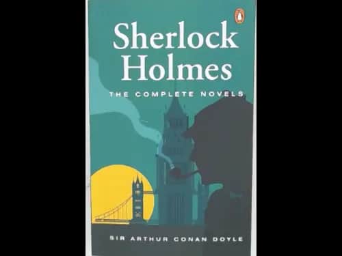 SHERLOCK HOLMES - THE COMPLETE NOVELS