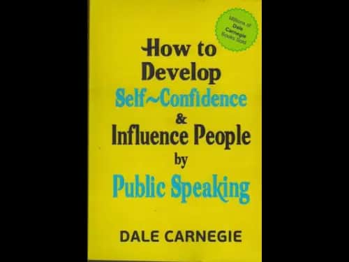 How to Develop Self-Confidence & Influence People By Public Speaking [Paperback] by Dale Carnegie