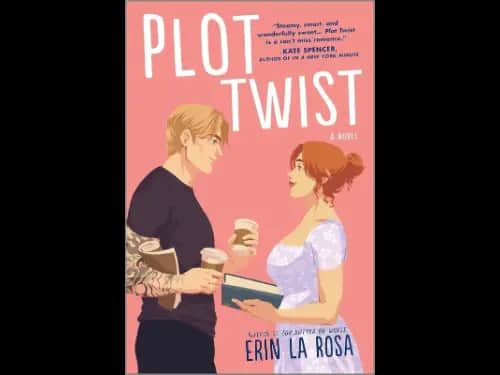 Plot Twist: A Novel (The Hollywood Series Book 2) by Erin La Rosa | Contemporary Romance with Hollywood Drama