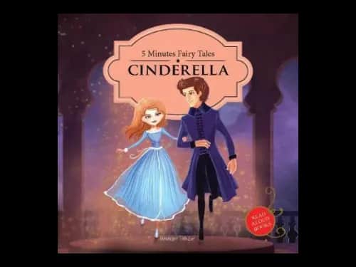 Five Minutes Fairy Tales : Cinderella
