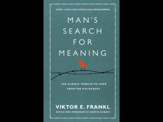 Man’s searching for meaning by Viktor E. Frankl
