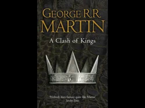 A Clash of Kings (GAME OF THRONES) by George R. R. Martin