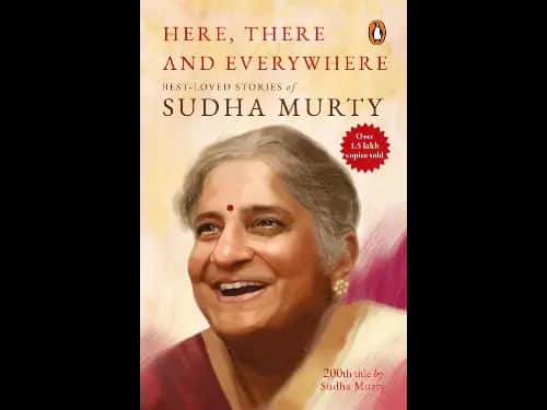 Here, There and Everywhere by Sudha Murty