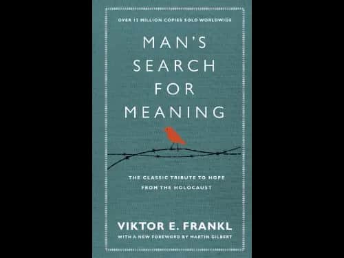 Man’s searching for meaning by Viktor E. Frankl