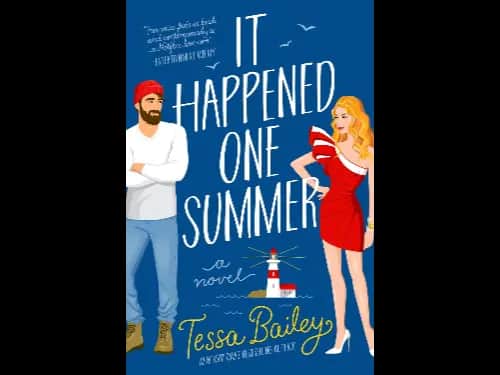 It Happened One Summer by Tessa Bailey