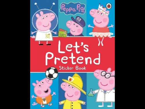 Peppa Pig: Let’s Pretend!: Sticker Book