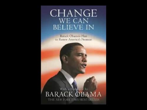 Change We Can Believe In : Barack Obamas Plan to Renew AmericaS Promise by Barack Obama