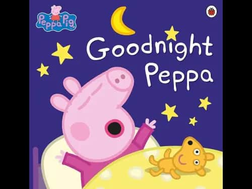 Peppa Pig: Goodnight Peppa