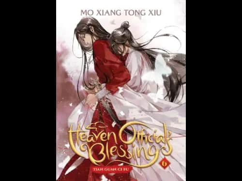 Heaven Official’s Blessing: Tian Guan Ci Fu (Novel) Vol. 6 by Mo Xiang Tong Xiu | English Paperback Edition