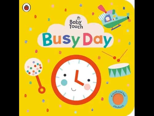 Baby Touch: Busy Day: A Touch-and-Feel Playbook