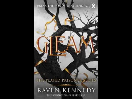 The Plated Prisoner 3 : Gleam by Raven Kennedy