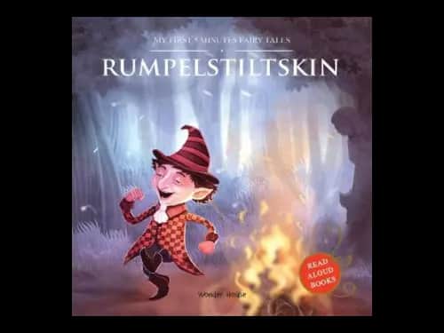 My First Five Minutes Fairy Tales : Rumpelstiltskin