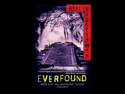 Everfound by Neal Shusterman