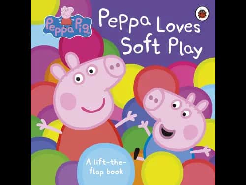 Peppa Pig: Peppa Loves Soft Play: lift-the-flap book