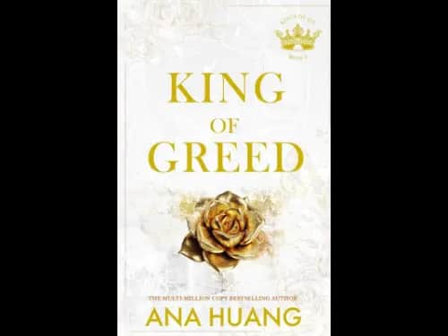 King of Greed by Ana Huang