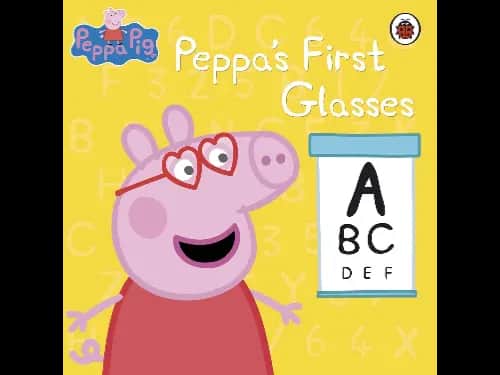 Peppa Pig: Peppa’s First Glasses
