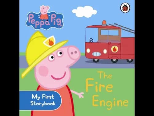 Peppa Pig: The Fire Engine: My First Storybook