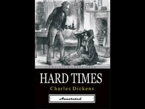 Hard Times by Charles Dickens