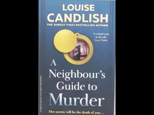 A NEIGHBOURS GUIDE TO MURDER