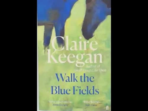 WALK THE BLUE FIELDS