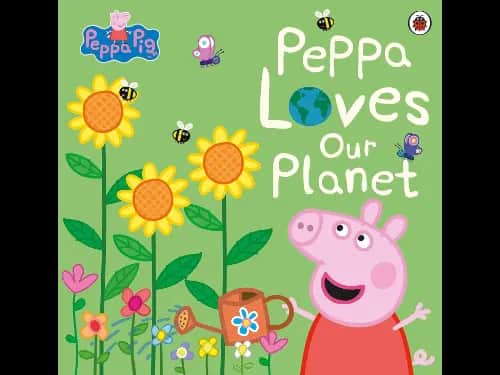Peppa Pig: Peppa Loves Our Planet