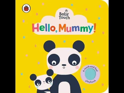 Baby Touch: Hello, Mummy!