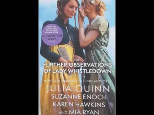 THE FURTHER OBSERVATIONS OF LADY WHISTLEDOWN
