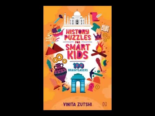 History Puzzles for Smart Kids by Vinita Zutshi
