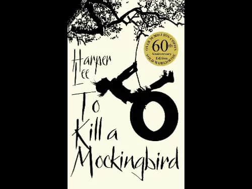 To Kill A Mockingbird by Harper Lee