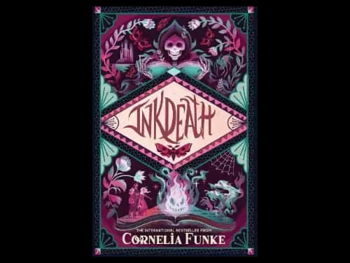 Inkworld 3 : Inkdeath by Cornelia Funke