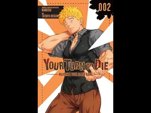 YOUR TURN TO DIE - 002
