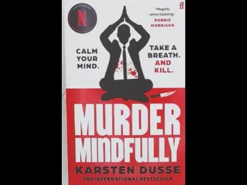 MURDER MINDFULLY