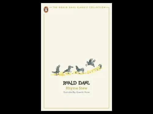 Rhyme Stew by Roald Dahl,Quentin Blake