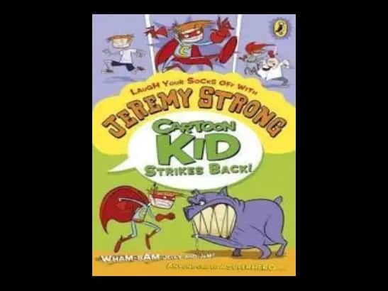 Jeremy Strong Cartoon Kid Strikes Back by Jeremy Strong