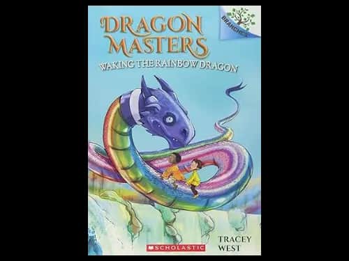 Dragon Masters 10: Waking The Rainbow Dragon by Tracey West