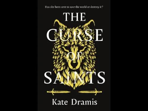 The Curse of Saints by Kate Dramis