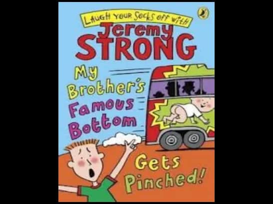 My Brothers Famous Bottom by Jeremy Strong
