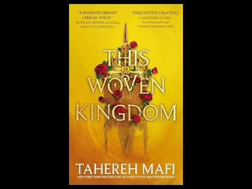 This Woven Kingdom by Tahereh Mafi