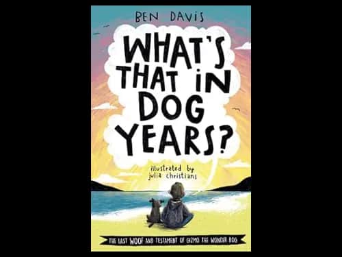 Whats That in Dog Years by Ben Davis