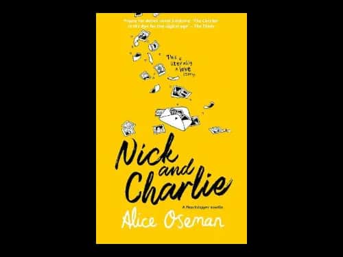Nick And Charlie - A Solitaire Novella by Alice Oseman