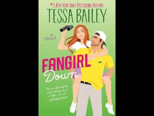 Big Shots 1 : Fangirl Down by Tessa Bailey