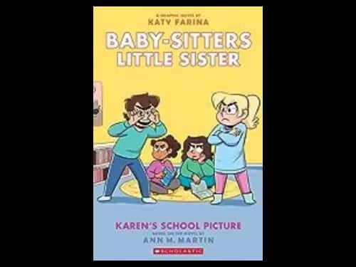 Baby-Sitters Little Sister Graphic Novel 5 : Karens School Picture by Ann M. Martin