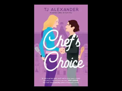 Chefs Kiss 2 : Chefs Choice by TJ Alexander