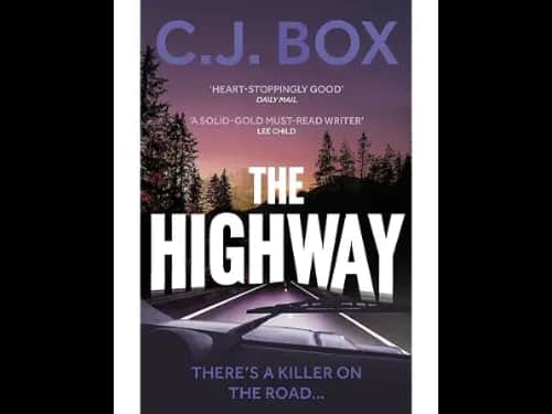 The Highway by C.J. Box
