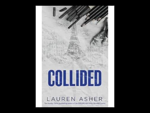 Collided : Volume 2 by Lauren Asher