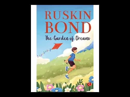 Garden of Dreams by Ruskin Bond