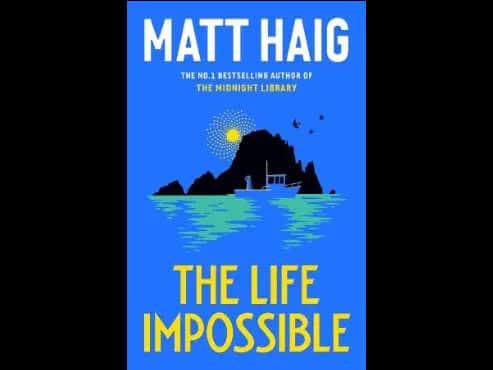 The Life Impossible by Matt Haig