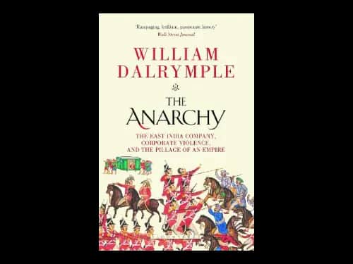 The Anarchy by William Dalrymple
